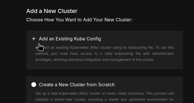 Add an Existing Kube Config option